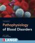 Pathophysiology of Blood Disorders Second Edition