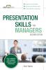 Presentation Skills For Managers Second Edition