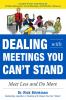 Dealing with Meetings You Can't Stand
