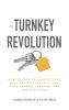 The Turnkey Revolution