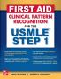 FIRST AID PATTERN RECOGNITION FOR THE USMLE STEP 1