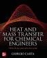 Heat and Mass Transfer for Chemical Engineers