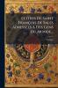 Lettres De Saint François De Sales Adressées À Des Gens Du Monde...