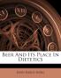 Beer And Its Place In Dietetics