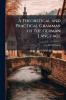 A Theoretical and Practical Grammar of the German Language