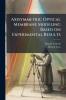 Axisymmetric Optical Membrane Modeling Based on Experimental Results