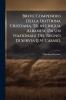 Breve Compendio Della Dottrina Cristiana Tr. in Lingua Albanese Da Un Nazionale Del Regno Di Servia [J.N. Casasi].