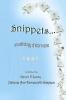 Snippets...An Anthology of Short Verse