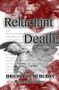 Reluctant Death