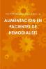 ALIMENTACION EN PACIENTES DE HEMODIALISIS