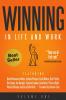 Winning in Life and Work