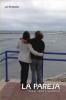 La pareja. Amor sexo e igualdad