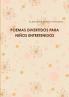 POEMAS DIVERTIDOS PARA NIÑOS ENTRETENIDOS