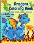 Dragons Coloring Book for Kids Ages 4 and UP