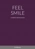 FEEL SMILE