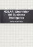 NOLAP. Otra visión del Business Intelligence