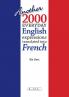 Another 2000 Everyday English Expressions Translated into French