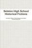 Selston High School Historical Fictions
