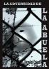LA ADVERSIDAD DE LA ABUELA