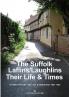The Suffolk Laflins/Laughlins - Their Life & Times