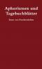Aphorismen und Tagebuchblätter