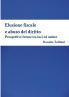 Elusione fiscale e abuso del diritto. Prospettive future tra luci ed ombre