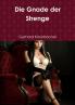 Die Gnade der Strenge