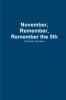 November Remember Remember the 5th