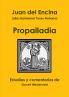 Juan del Encina (alias Bartolomé Torres Naharro). Propalladia