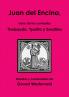 Juan del Encina autor de las comedias Thebayda Ypolita y Serafina