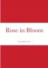 Rose in Bloom