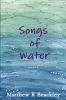 Songs of Water