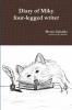Diary of Miky four-legged writer
