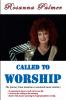 Called to Worship
