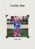 Lucky day