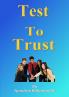 Test to Trust