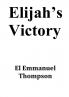 Elijah's Victory