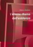 L'eterno ritorno dell'esistenza
