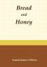 Bread and Honey