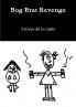 Bog Brat Revenge