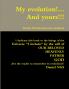 My evolution!... And yours!!!