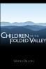 Children of the Folded Valley