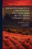 Angeli Politiani V. Cl. Conjurationis Pactianae Anni Mcccclxxviii. Commentarium
