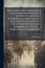 Relazioni Sulla Fondazione E Sull'ordinamento Della Sezione Di Geografia Commerciale Della Società Geografica Italiana E Sul Congresso Di Geografia Commerciale Tenuto A Parigi Nel Settembre 1878...