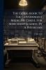 The Guide-book To The Government Medicine Chest For Merchant Seamen By A Physician
