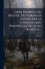 Liber Diurnus Ou Recueil Des Formules Usitées Par La Chancellarie Pontificale Du 5e Au 11e Siècle...