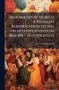 Maximilian in Mexico. A Woman's Reminiscences of the French Intervention. 1862-1867. [Illustrated.]