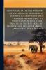 Adventures in the far Interior of South Africa; Including a Journey to Lake Ngami and Rambles in Honduras. To Which is Appended a Short Treatise on the Best Mode of Skinning and Preserving Birds Animals etc. [With Plates.]