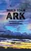 Build Your Ark