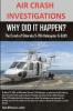 AIR CRASH INVESTIGATIONS WHY DID IT HAPPEN? The Crash of Sikorsky S-76A Helicopter G-BJVX